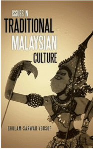 Issues in Traditional Malaysian Culture