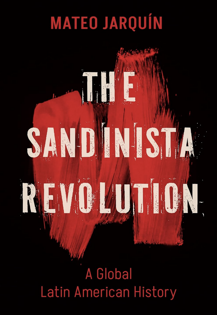 A Great Nicaraguan Read: The Sandinista Revolution